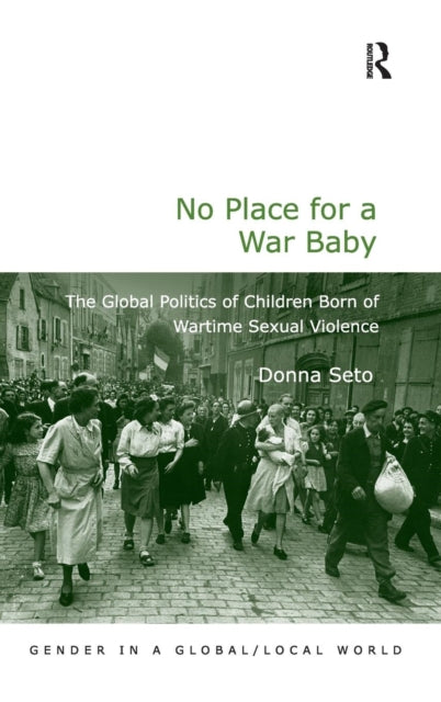 Book cover of: No Place for a War Baby. By: Donna Seto