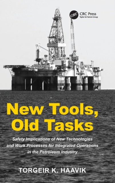 Book cover of: New Tools, Old Tasks. By: Torgeir K. Haavik