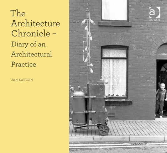 Book cover of: Architecture Chronicle. By: Jan Kattein