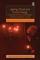 Book cover of: Ageing, Ritual and Social Change. By: Peter Coleman