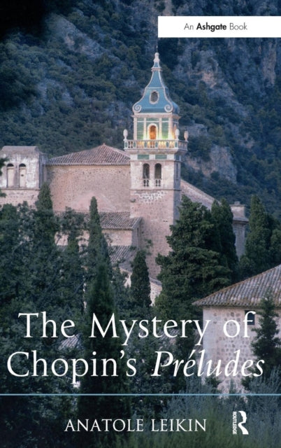 Book cover of: Mystery of Chopin's Preludes