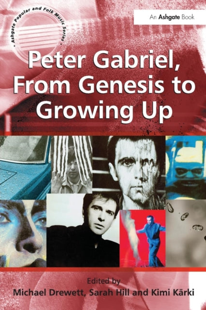 Book cover of: Peter Gabriel, From Genesis to Growing Up