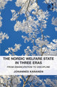 Book cover of: Nordic Welfare State in Three Eras. By: Johannes Kananen