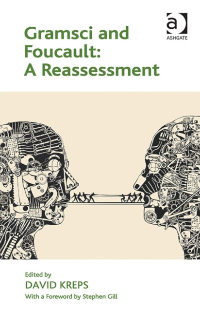Book cover of: Gramsci and Foucault: A Reassessment. By: David Kreps
