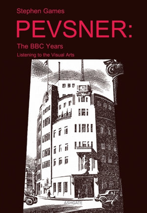 Pevsner: The BBC Years