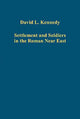Book cover of: Settlement and Soldiers in the Roman Near East. By: David L. Kennedy