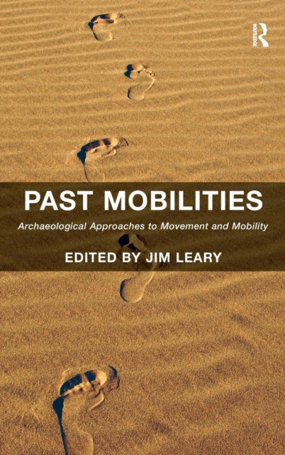 Book cover of: Past Mobilities. By: Jim Leary