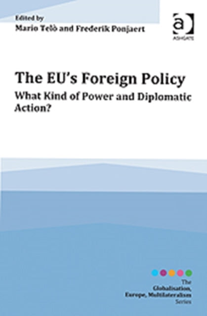 Book cover of: EU's Foreign Policy. By: Mario Telo