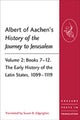 Book cover of: Albert of Aachen's History of the Journey to Jerusalem. By: SUSAN B.EDGINGTON