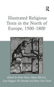 Book cover of: Illustrated Religious Texts in the North of Europe, 1500-1800. By: Feike Dietz