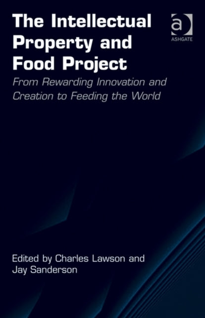 Book cover of: Intellectual Property and Food Project