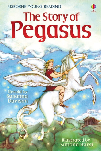 Book cover of: Story of Pegasus. By: Susanna Davidson