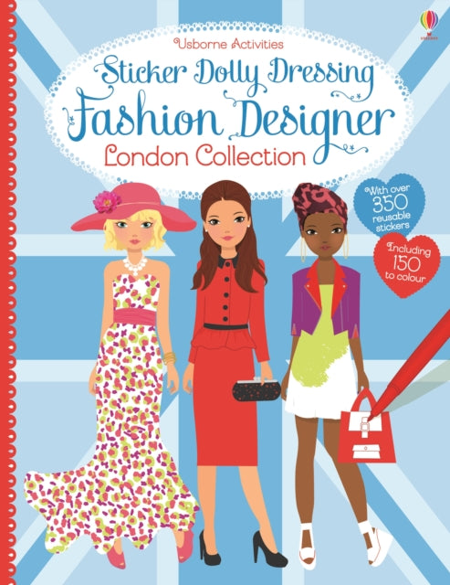 Sticker Dolly Dressing Fashion Designer London Collection 9781409597315 Fiona Watt