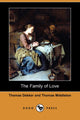 Book cover of: Family of Love (Dodo Press)