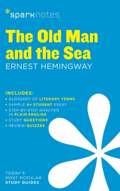 Book cover of: Old Man and the Sea SparkNotes Literature Guide. By: SparkNotes