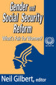 Book cover of: Gender and Social Security Reform. By: Neil Gilbert
