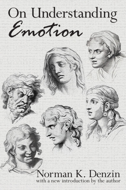 Book cover of: On Understanding Emotion. By: Norman K. Denzin