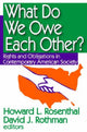 Book cover of: What Do We Owe Each Other?