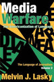 Book cover of: Media Warfare. By: Melvin J. Lasky