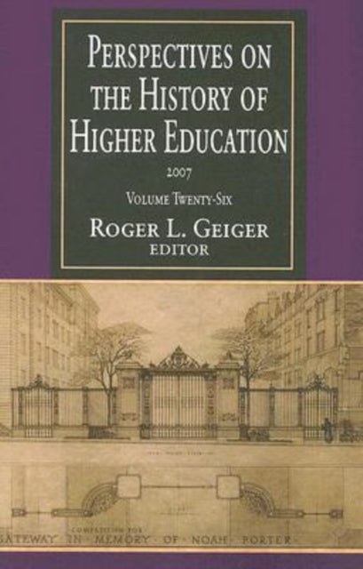 Book cover of: Perspectives on the History of Higher Education. By: Roger L. Geiger