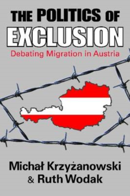 Book cover of: Politics of Exclusion. By: Michał Krzyżanowski, Michał Krzyżanowski