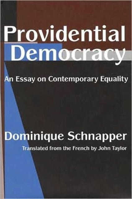 Book cover of: Providential Democracy. By: Dominique Schnapper
