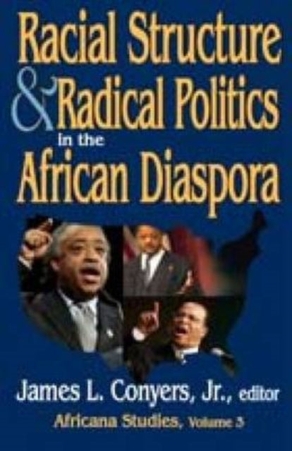Book cover of: Racial Structure and Radical Politics in the African Diaspora