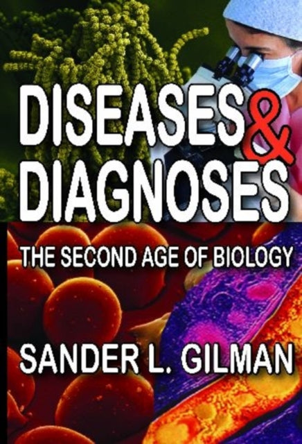 Book cover of: Diseases and Diagnoses. By: Sander L. Gilman