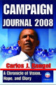 Book cover of: Campaign Journal 2008. By: Carlos J. Rangel