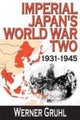 Book cover of: Imperial Japan's World War Two. By: Werner Gruhl