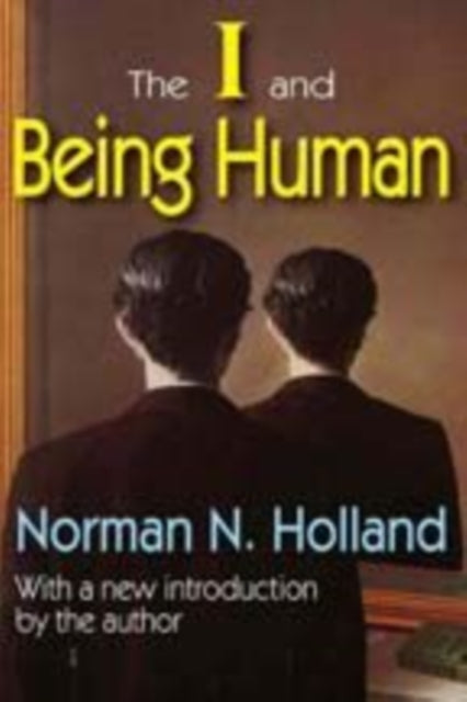 Book cover of: I and Being Human. By: Norman Norwood Holland