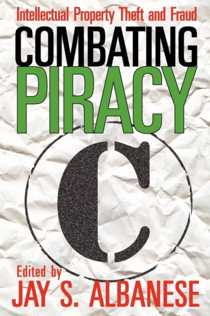 Book cover of: Combating Piracy. By: Jay S. Albanese