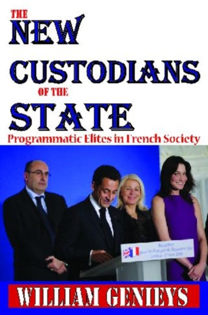 Book cover of: New Custodians of the State. By: William Genieys