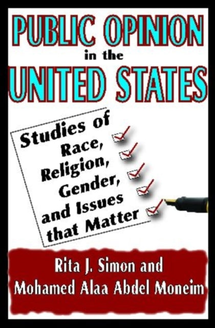 Book cover of: Public Opinion in the United States. By: Rita J. Simon