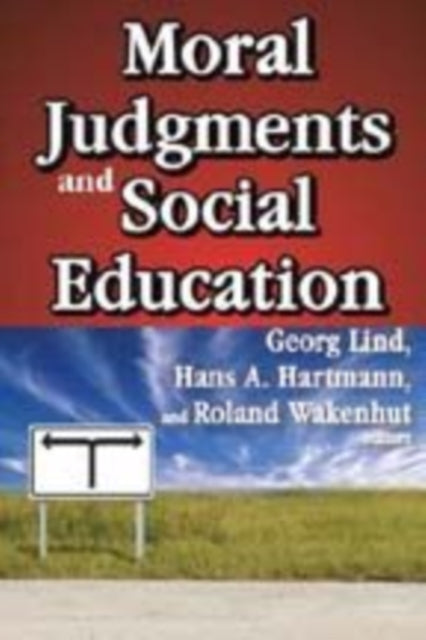 Book cover of: Moral Judgments and Social Education. By: Georg Lind