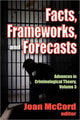 Book cover of: Facts, Frameworks, and Forecasts. By: Joan McCord