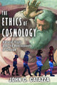 Book cover of: Ethics of Cosmology. By: John Caiazza