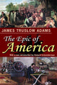 Book cover of: Epic of America. By: James Truslow Adams