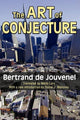 Book cover of: Art of Conjecture. By: Bertrand de Jouvenel