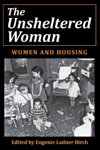 Book cover of: Unsheltered Woman. By: Eugenie Ladner Birch