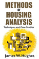 Book cover of: Methods of Housing Analysis. By: James W. Hughes