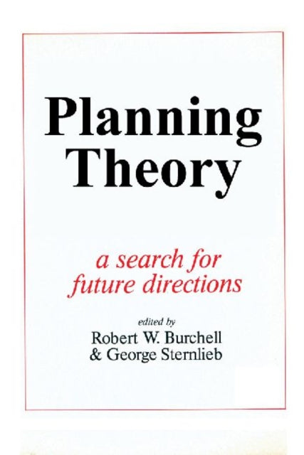Book cover of: Planning Theory. By: Robert W. Burchell