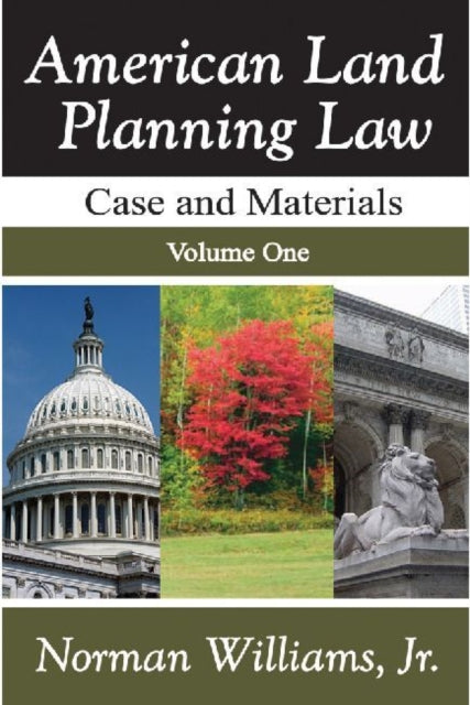 Book cover of: American Land Planning Law. By: Jr Williams