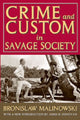 Book cover of: Crime and Custom in Savage Society. By: Bronisław Malinowski