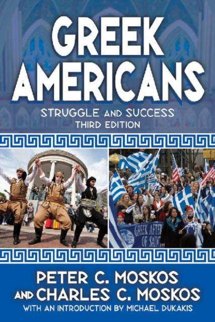 Book cover of: Greek Americans. By: Peter C. Moskos