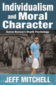 Book cover of: Individualism and Moral Character. By: Jeff Mitchell