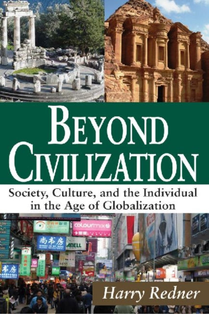 Book cover of: Beyond Civilization. By: Harry Redner