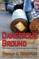 Book cover of: Dangerous Ground. By: Donald J. Rebovich