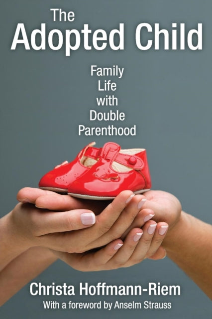 Book cover of: Adopted Child. By: Christa Hoffmann-Riem