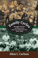 Book cover of: Family Cycles. By: Allan C. Carlson